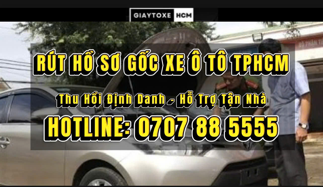 rut-ho-so-goc-xe-o-to-tphcm-dich-vu-tron-goi.jpg
